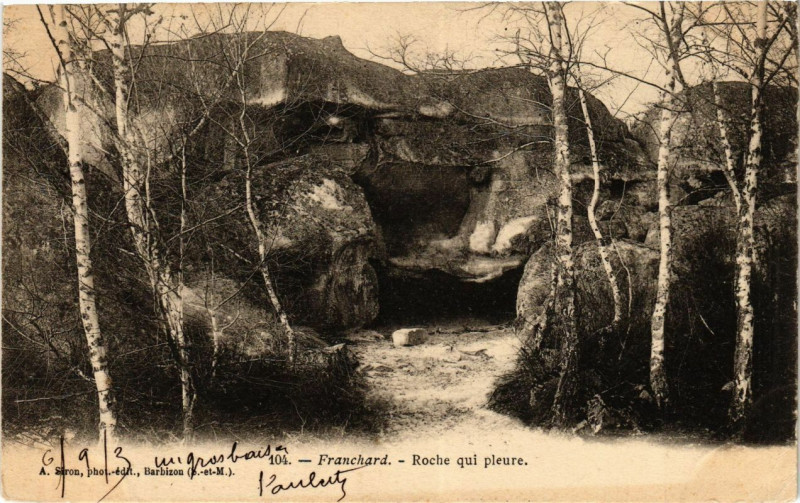Carte postale ancienne Franchard - Roche qui pleure