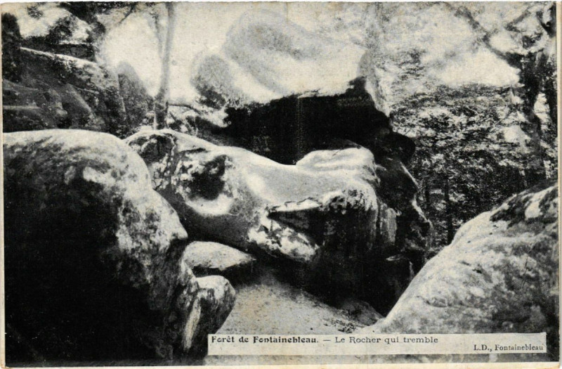 Carte postale ancienne Foret de Fontainebleau - Le Rocher qui tremble à Fontainebleau