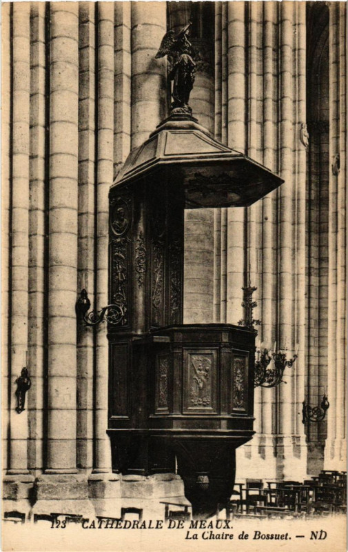 Carte postale ancienne Cathedrale de Meaux - La Chatre de Bossuet à Meaux