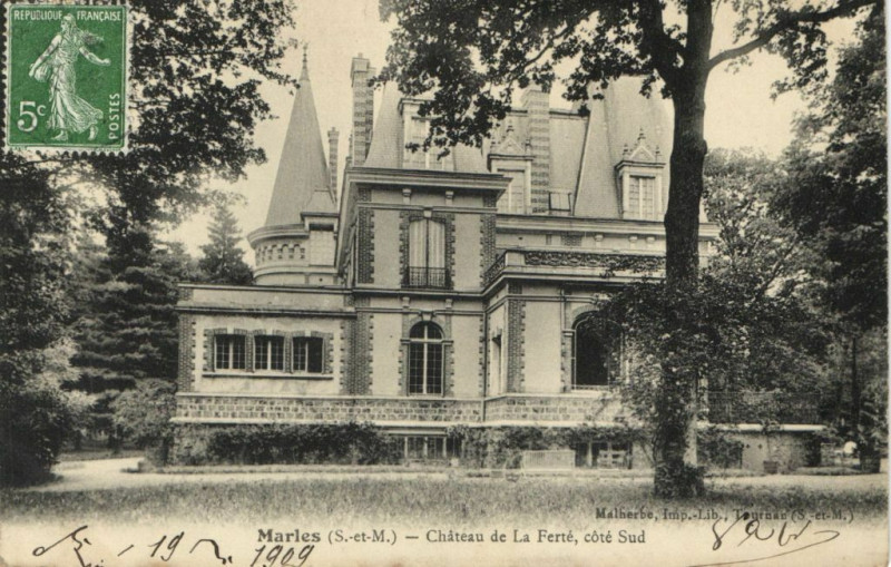 Carte postale ancienne Marles - Chateau de La Ferte core Sud