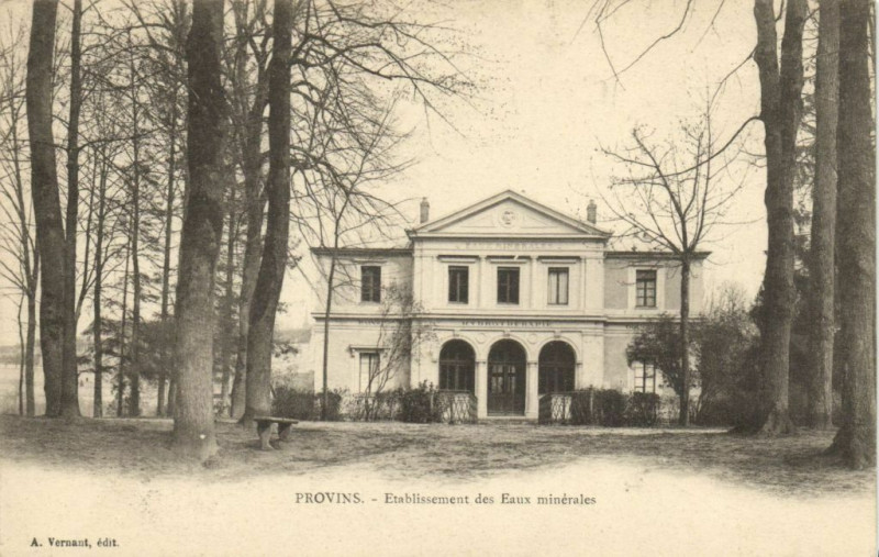 Carte postale ancienne Provins Etabilissement des Eaux minerales à Provins
