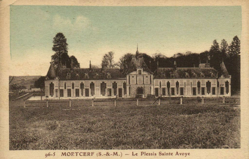 Carte postale ancienne Mortcerf le Plessis Ste-Avoye à Mortcerf