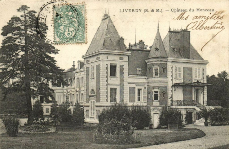 Carte postale ancienne Liverdy Chateau du Monceau