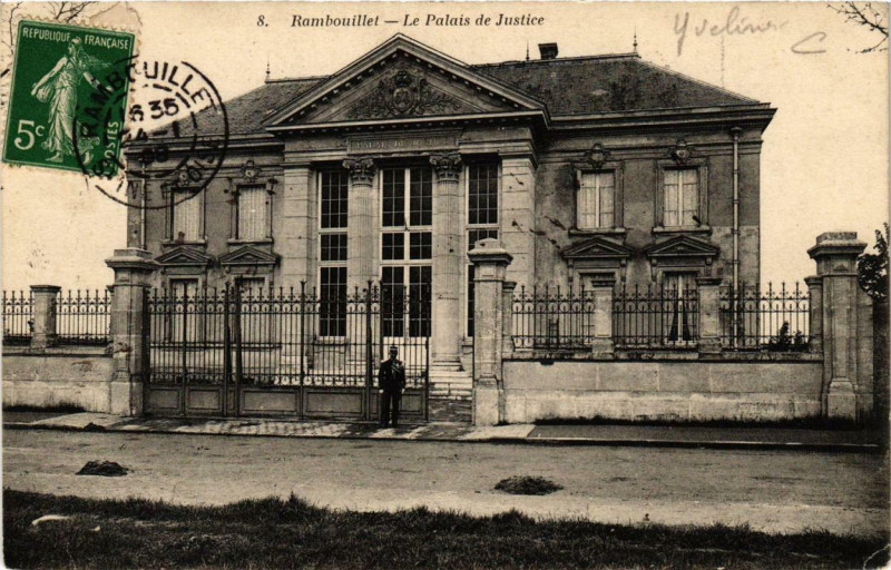 Carte postale ancienne Rambouillet Le Palais de Justice à Rambouillet