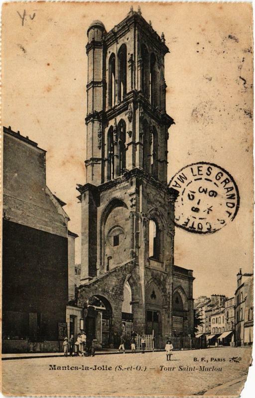 Carte postale ancienne Mantes-la-Jolie Tour Saint-Maclou à Mantes-la-Jolie