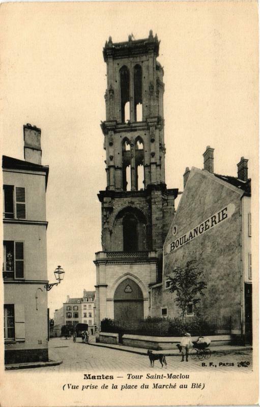 Carte postale ancienne Mantes Tour Saint-Maclou