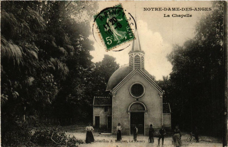 Carte postale ancienne N.-D.-des-Anges La Chapelle