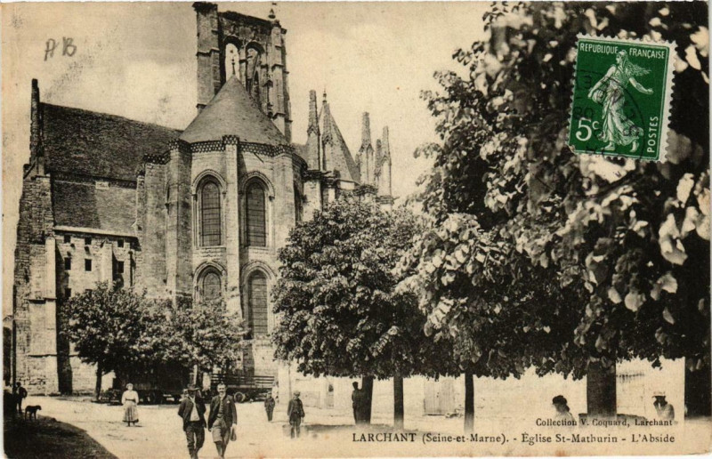 Carte postale ancienne Larchant Eglise Saint-Mathurin - L'Abside