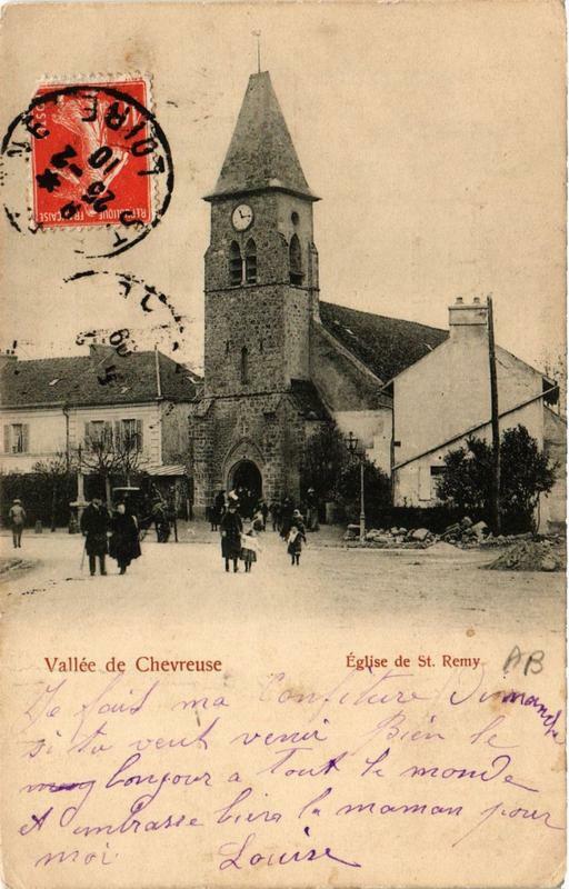 Carte postale ancienne Vallée de Chevreuse Eglise de Saint-Remy à Chevreuse
