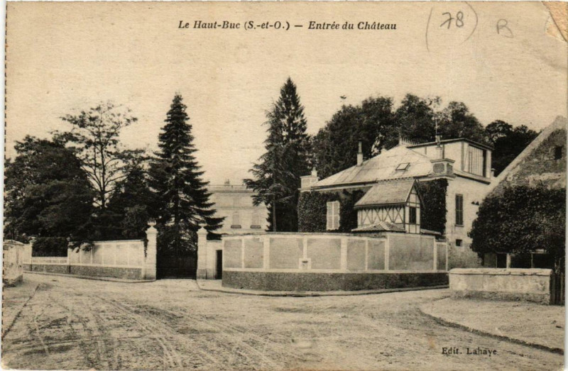 Carte postale ancienne Le Haut-Buc Entrée du Chateau à Buc