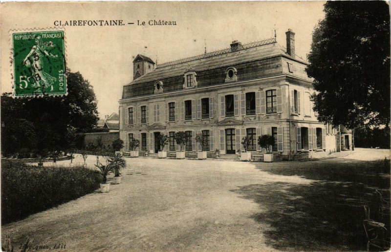 Carte postale ancienne Clairefontaine Le Chateau