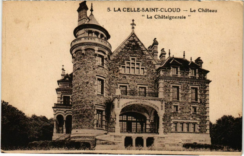 Carte postale ancienne La Celle-Saint-Cloud Chateau La Chataigneraie à La Celle-Saint-Cloud