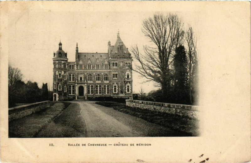 Carte postale ancienne Vallee de Chevreuse - Chateau de Meridon à Chevreuse