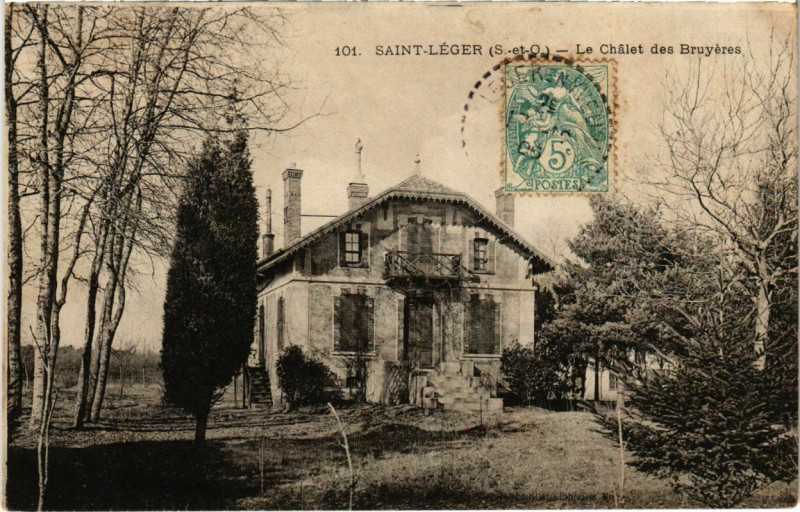 Carte postale ancienne Saint-Leger - Le Chalet des Bruyeres