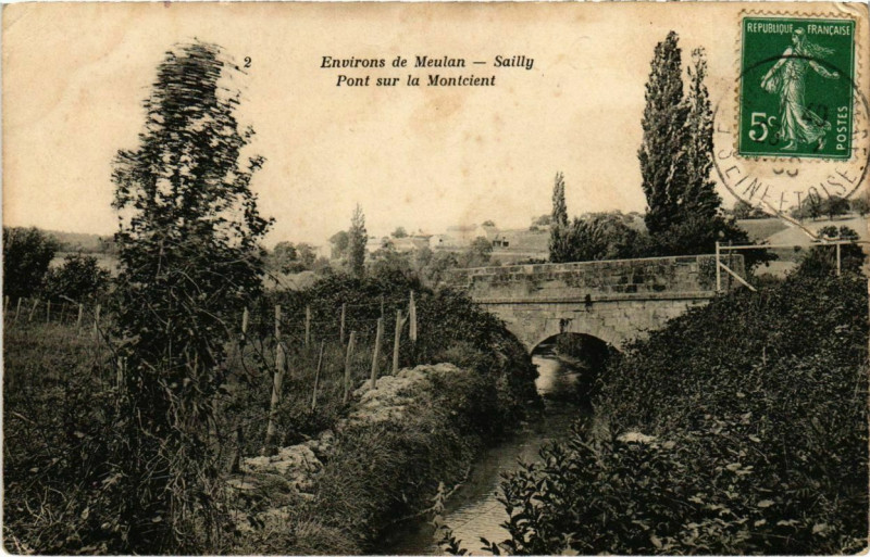 Carte postale ancienne Pont sur la Montcient à Sailly