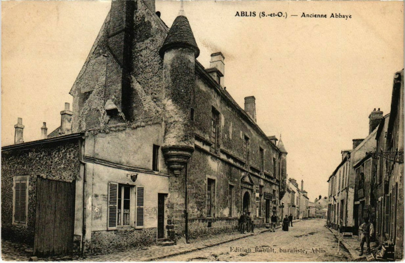 Carte postale ancienne Ablis - Ancienne Abbaye à Ablis