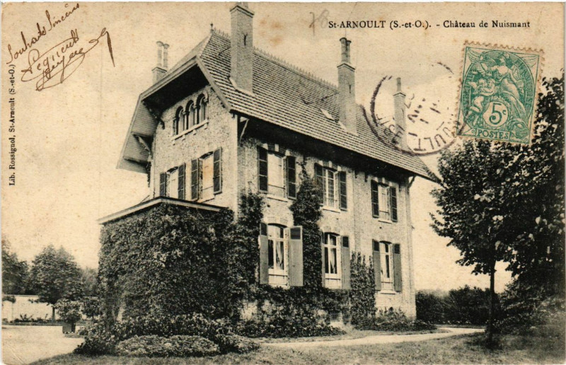 Carte postale ancienne Saint-Arnoult - Chateau de Nuismant