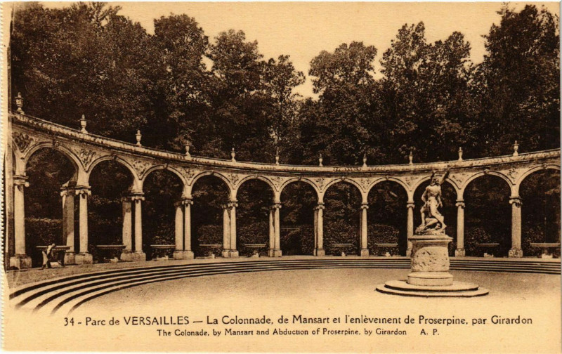 Carte postale ancienne Parc de Versailles - La Colonnade de Mansart et l'enlevement de... à Versailles