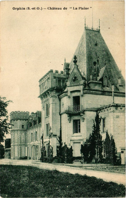 Carte postale ancienne Orphin - Chateau de La Plane à Orphin