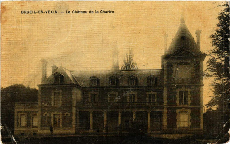 Carte postale ancienne Brueil-en-Vexin - Le Chateau de la Chartre à Brueil-en-Vexin