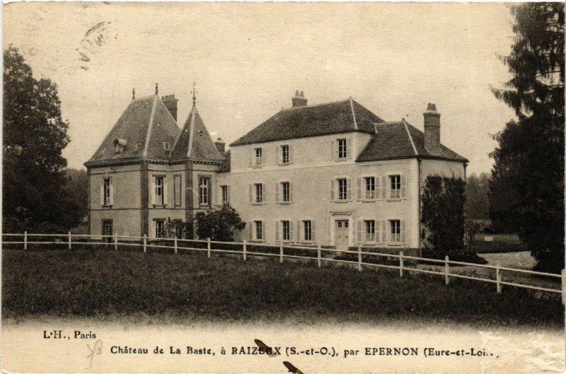 Carte postale ancienne Chateau de La Baste a Raizsux par Epernon (Eure-et