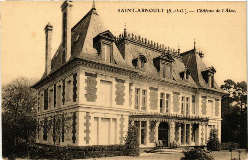 Carte postale ancienne Saint-Arnoult - Chateau de l'Aleu