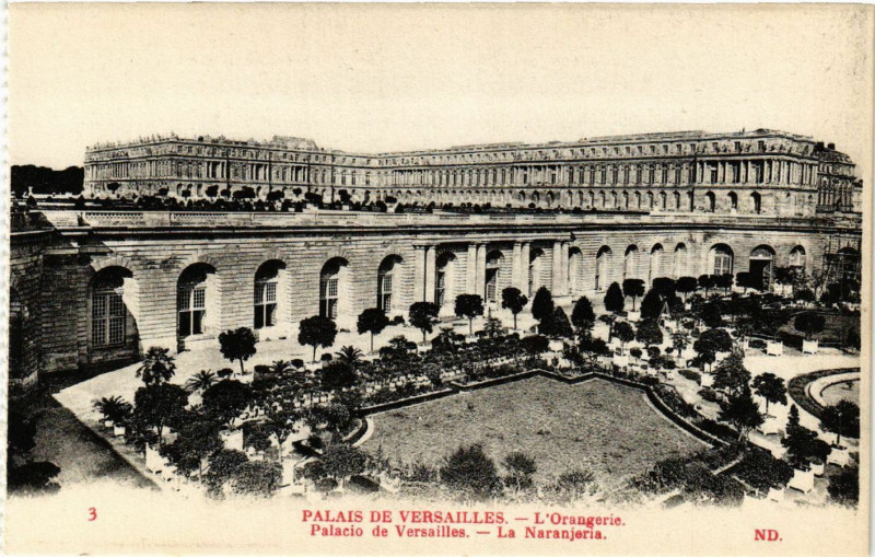 Carte postale ancienne Palais de Versailles - L'Orangerie - Palacio de Versailles à Versailles