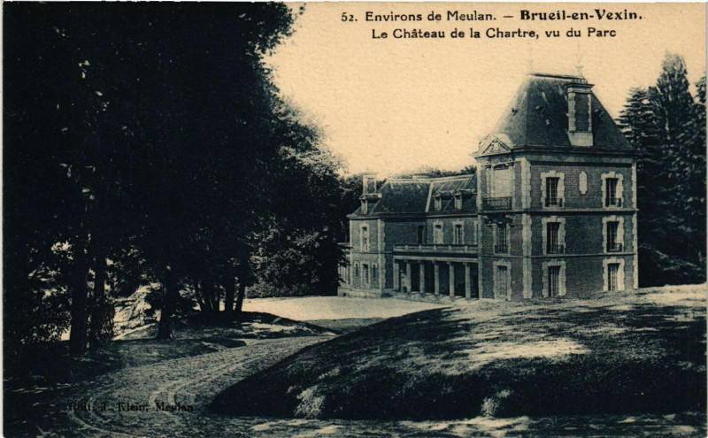 Carte postale ancienne Env. de Meulan - Brueil-en-Vexin - Le Chateau de la Chartre à Brueil-en-Vexin