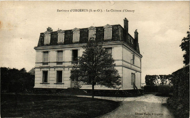 Carte postale ancienne Env. d'Orgerus - Le Chateau d'Osmoy à Orgerus
