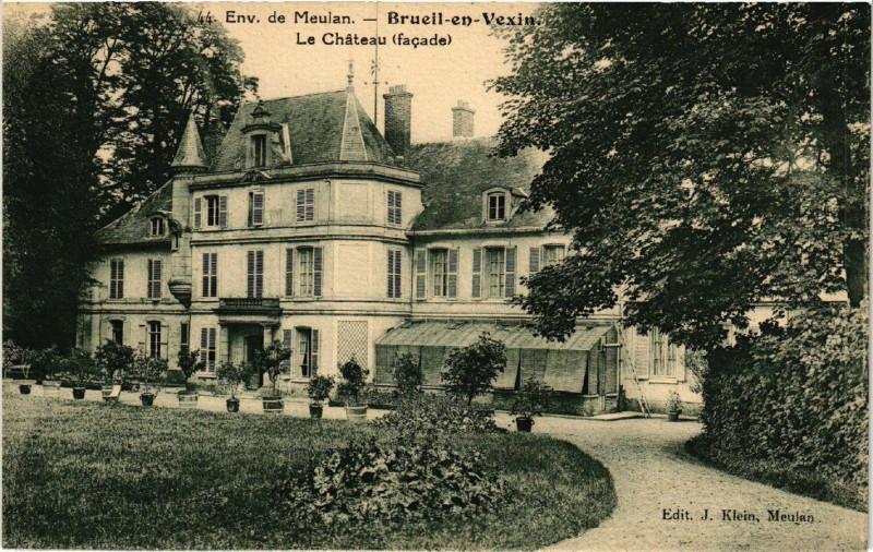 Carte postale ancienne Env. de Meulan - Brueil-en-Vexin - Le Chateau (facade) à Brueil-en-Vexin