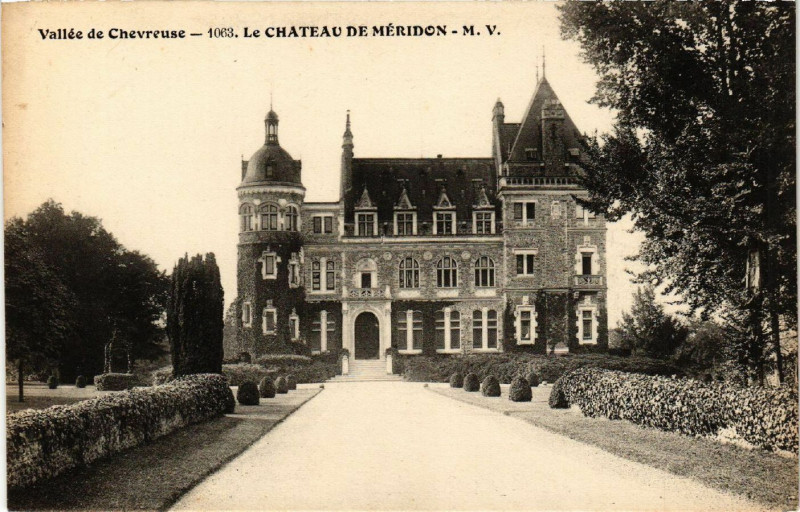Carte postale ancienne Vallée de Chevreuse - Le Chateau de Meridon à Chevreuse