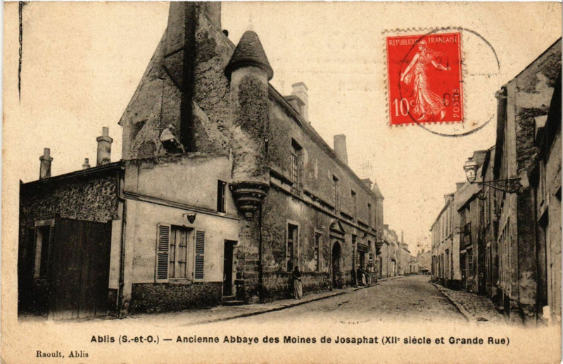 Carte postale ancienne Ablis - Ancienne Abbaye des Moines de Josaphat (Xii s à Ablis