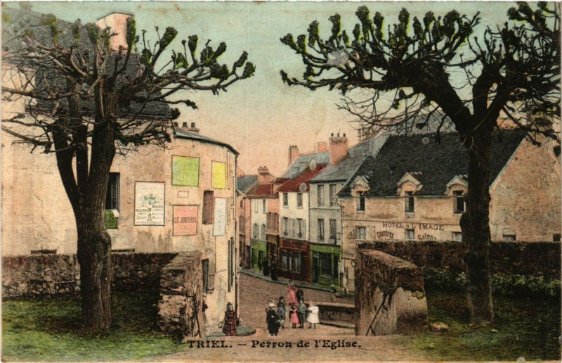 Carte postale ancienne Triel - Perron de l'Eglise