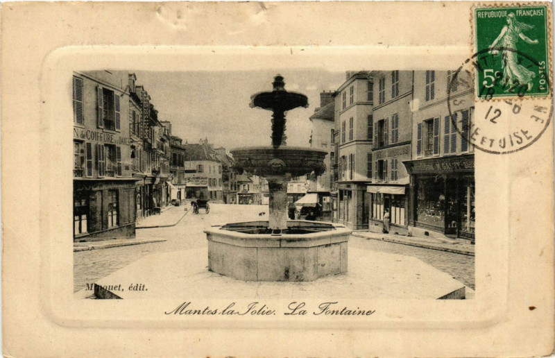 Carte postale ancienne Mantes-la-Jolie - La Fontaine à Mantes-la-Jolie
