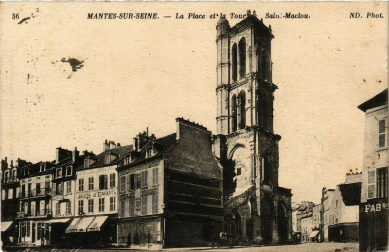 Carte postale ancienne Mantes-sur-Seine - La Place et la Tour Saint-Maciou