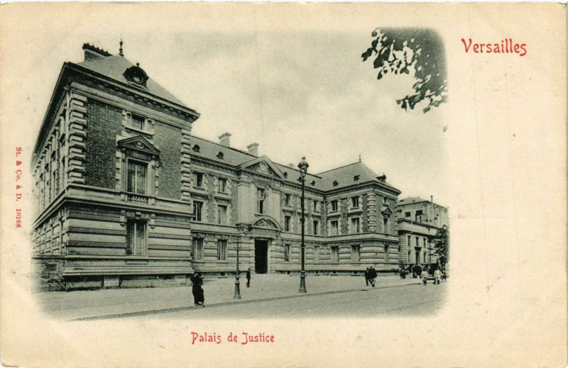 Carte postale ancienne Versailles - Palais de Justice à Versailles