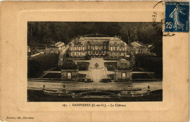 Carte postale ancienne Dampierre - Le Chateau