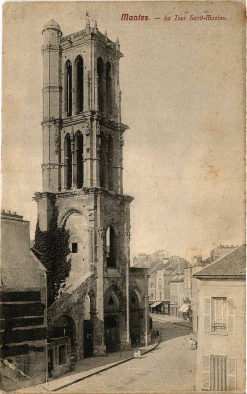 Carte postale ancienne Mantes - Tour Saint-Maclou