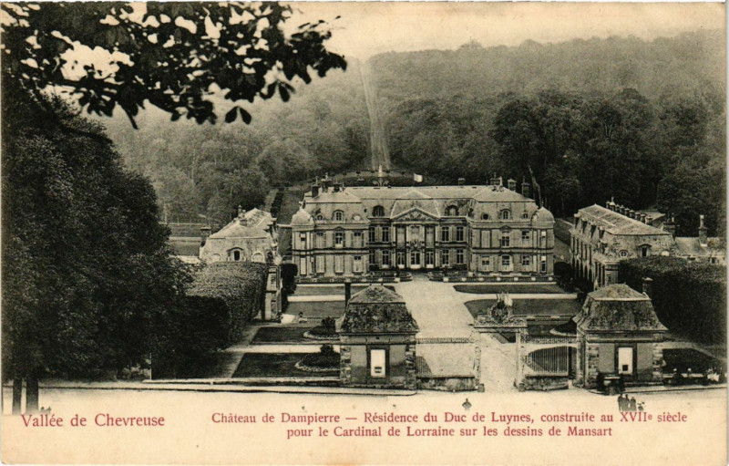 Carte postale ancienne Vallée de Chevreuse - Chateau de Dampierre - Residence du Duc à Chevreuse