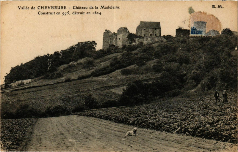 Carte postale ancienne Valléede Chevreuse - Chateau de la Madeleine - Construit en 975... à Chevreuse