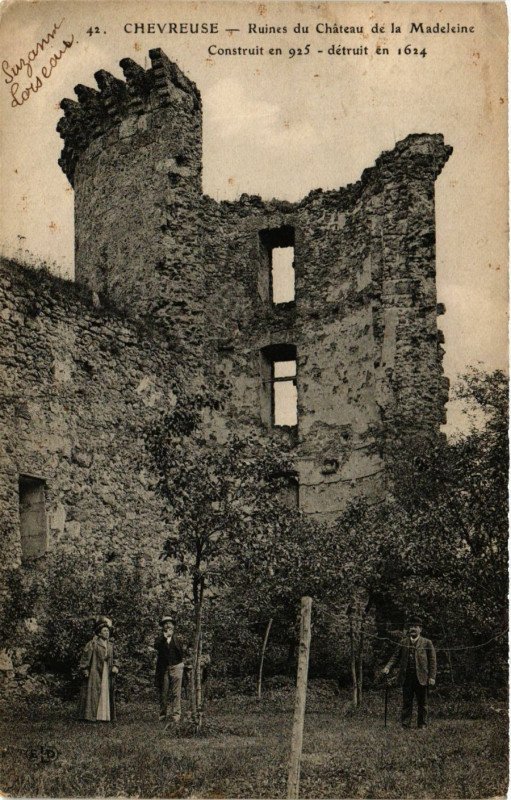 Carte postale ancienne Chevreuse Ruines du Chateau de la Madeleine Construit en 925... à Chevreuse