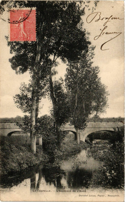 Carte postale ancienne Le Chapelle - l'Aquebuc de L'Avre à Buc