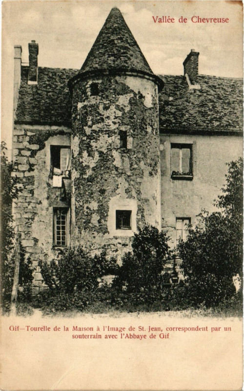 Carte postale ancienne Vallée de Chevreuse - Gif - Tourelle dde la Maison a l'Image de à Chevreuse