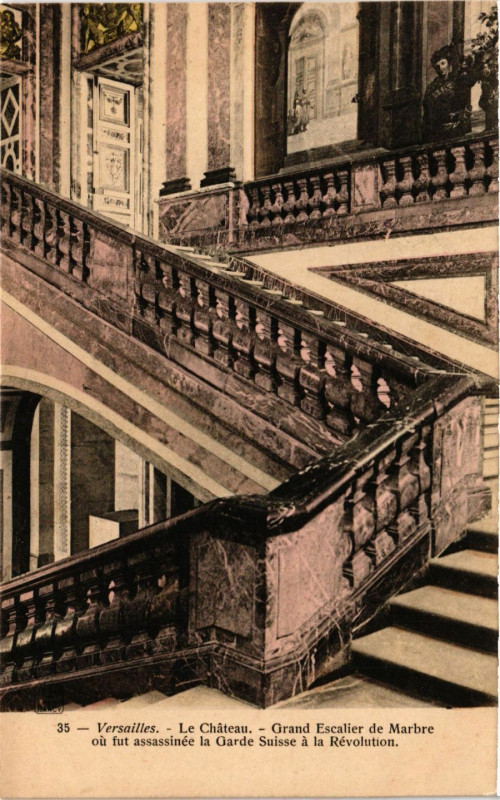 Carte postale ancienne Versailles le Chateau Grand Escalier de Marbre ou fut assassinée à Versailles