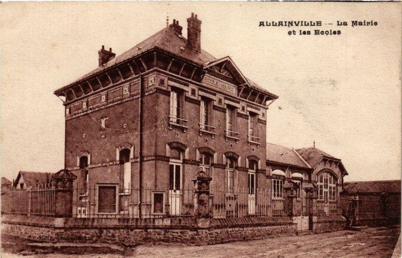 Carte postale ancienne Allainville - La Mairie et les Ecoles à Allainville