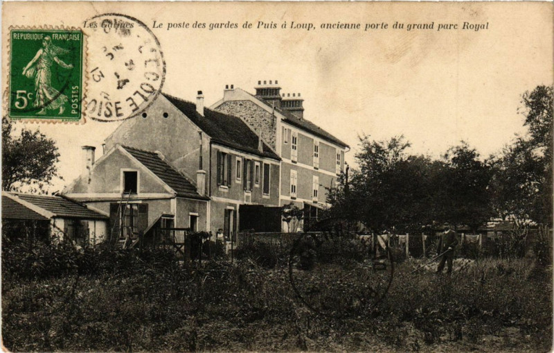 Carte postale ancienne Le poste des gardes de Puis a Loup ancienne porte du grand parc...
