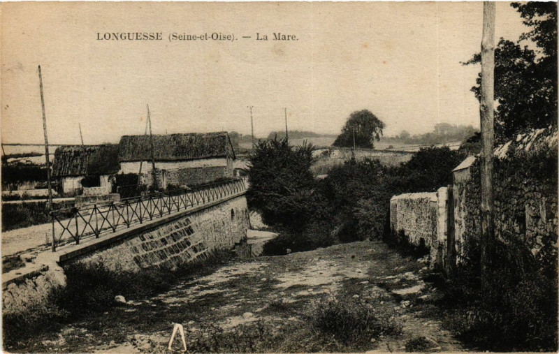 Carte postale ancienne Longuesse - La Mare