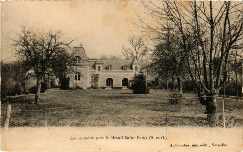 Carte postale ancienne Les Ambesis pres le Mesnil-Saint-Denis au Mesnil-Saint-Denis