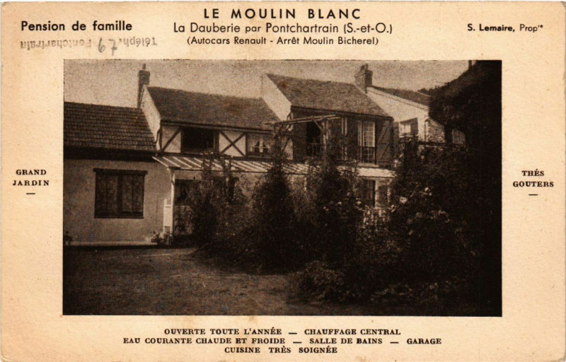 Carte postale ancienne Le Moulin Blanc - La Dauberie par Pontchartrain