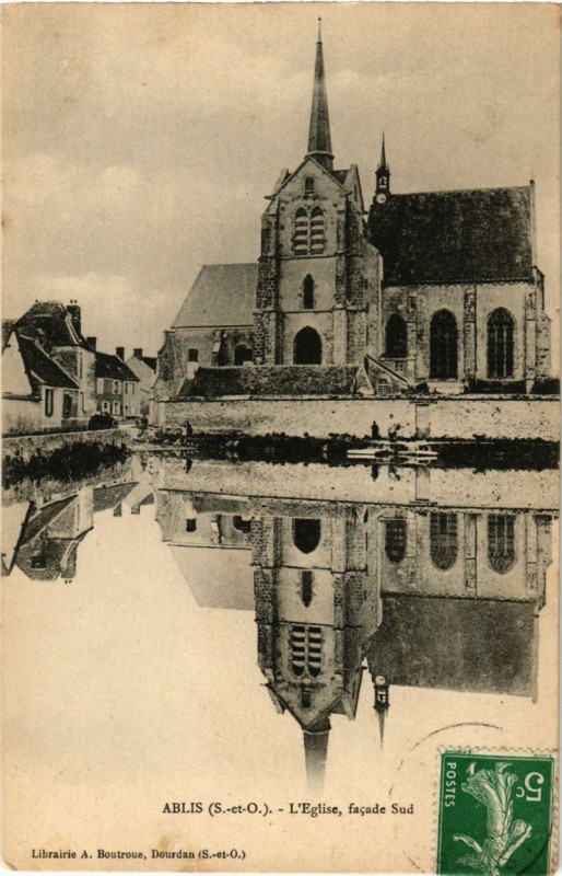 Carte postale ancienne Ablis - L'Eglise facade Sud à Ablis